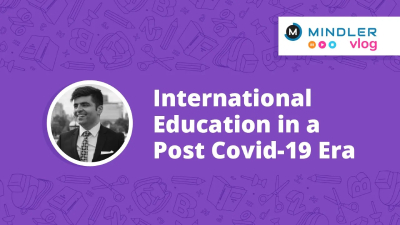 International education in a post covid 19 era mindler Vlogs